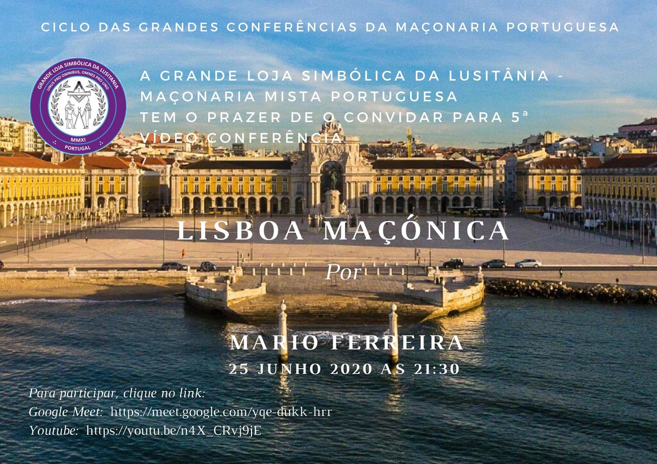 Ciclo de Conferências Lisboa Maçónica - Grande Loja Simbólica da Lusitania - Maçonaria Mista Portuguesa.p.jpg